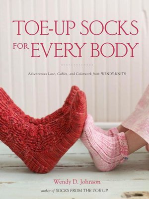 cover image of Toe-Up Socks for Every Body